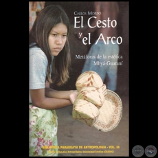 EL CESTO Y EL ARCO - Autor: CARLOS MORDO - Año 2000